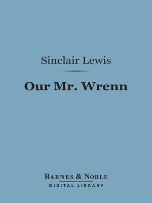 cover image of Our Mr. Wrenn (Barnes & Noble Digital Library)
